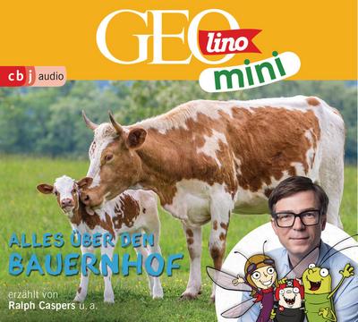 GEOLINO MINI: Alles über den Bauernhof, 1 Audio-CD