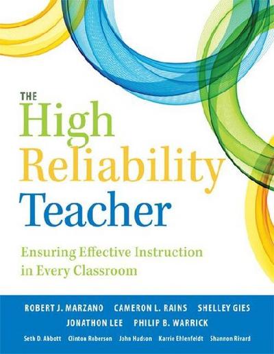 The High Reliability Teacher