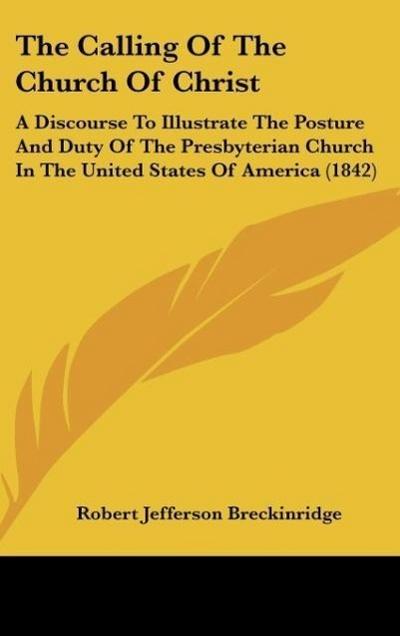 The Calling Of The Church Of Christ