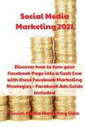 Social Media Marketing 2021