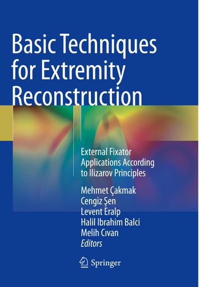 Basic Techniques for Extremity Reconstruction