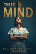 The 1% Mind