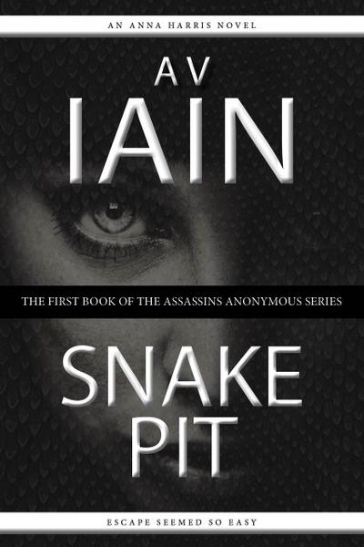 Snake Pit: An Anna Harris Novel