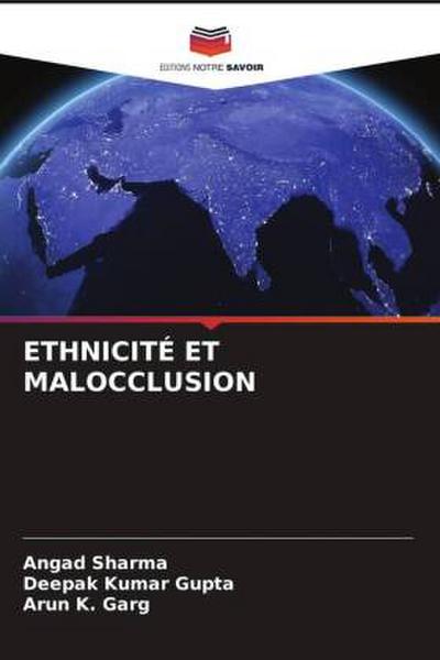 ETHNICITÉ ET MALOCCLUSION