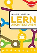 Lernarchitekturen der Zukunft