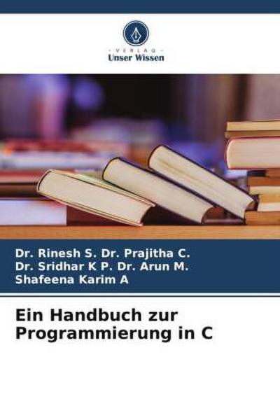 Ein Handbuch zur Programmierung in C