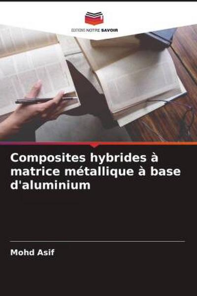 Composites hybrides à matrice métallique à base d’aluminium