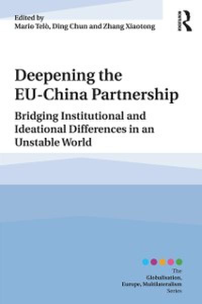 Deepening the EU-China Partnership