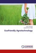 Ecofriendly Agrotechnology