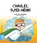 Charles, super-héros