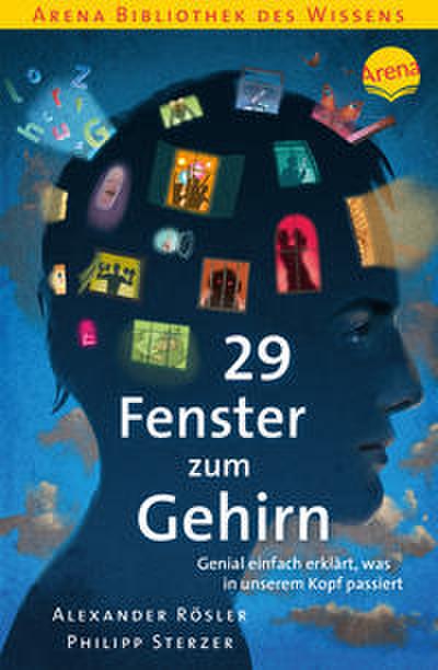 29 Fenster zum Gehirn