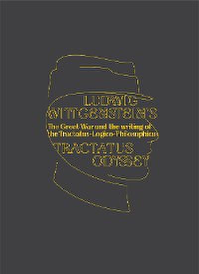 Ludwig Wittgenstein’s Tractatus Odyssey