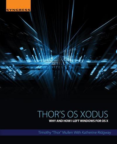 Thor’s OS Xodus