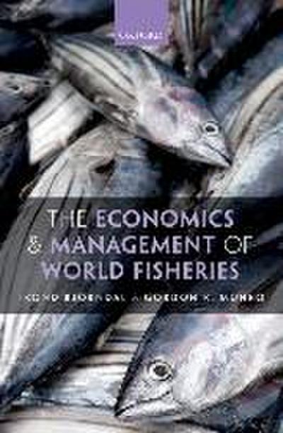The Economics and Management of World Fisheries