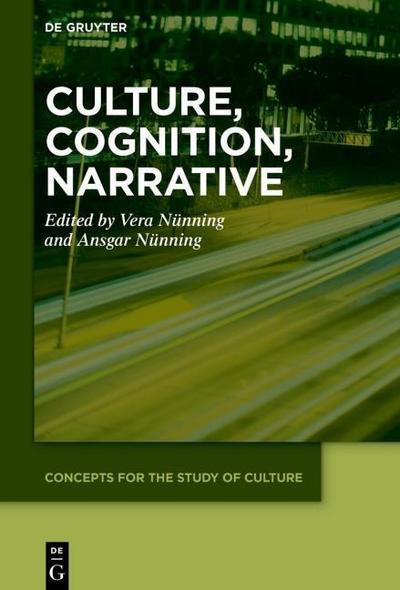 Culture, Cognition, Narrative