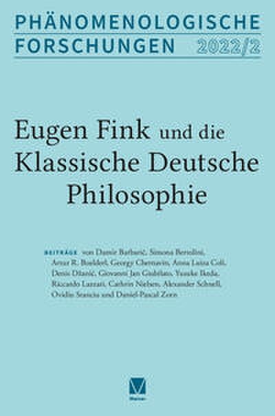 Eugen Fink und die Phänomenologie