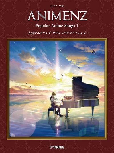Animenz: Popular Anime Songs vol.1for piano