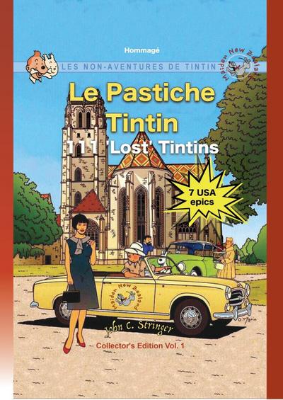 Le Pastiche Tintin, 111 ’Lost’ Tintins, Vol. 1