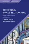 Rethinking Single Sex Teaching - Gabrielle Ivinson