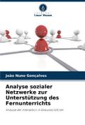 Analyse sozialer Netzwerke zur Unterstützung des Fernunterrichts