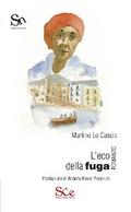 L’eco della fuga