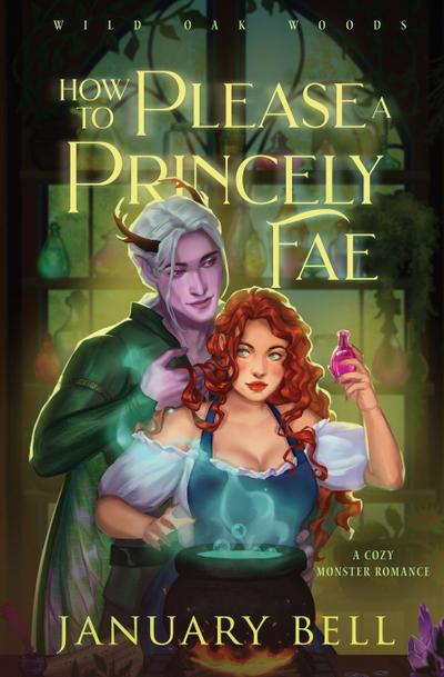 How to Please a Princely Fae