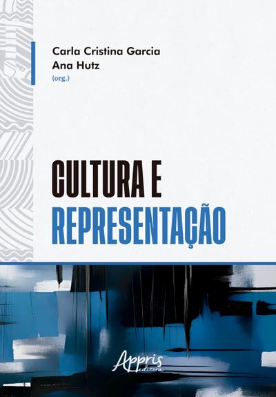 Cultura e Representação