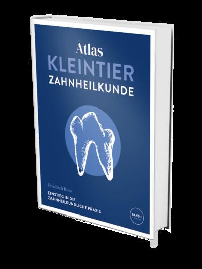 Atlas Kleintierzahnheilkunde 1