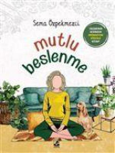 Mutlu Beslenme