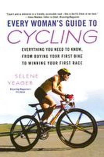 Every Woman’s Guide to Cycling