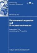 Unternehmenskooperation und Branchentransformation