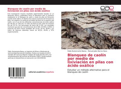 Blanqueo de caolín por medio de lixiviación en pilas con ácido oxálico