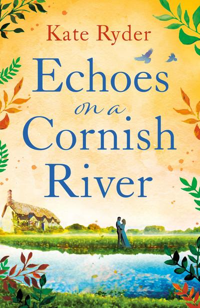 Echoes on a Cornish River
