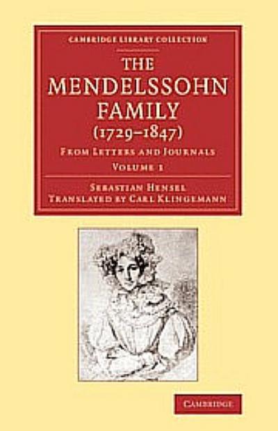 The Mendelssohn Family (1729 1847)