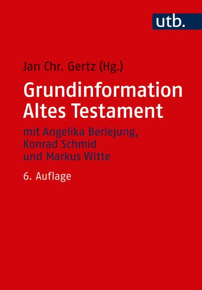 Grundinformation Altes Testament