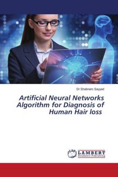 Artificial Neural Networks Algorithm for Diagnosis of Human Hair loss