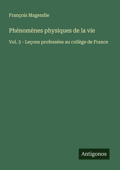 Phénomènes physiques de la vie