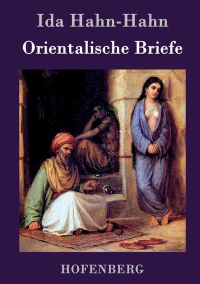Orientalische Briefe