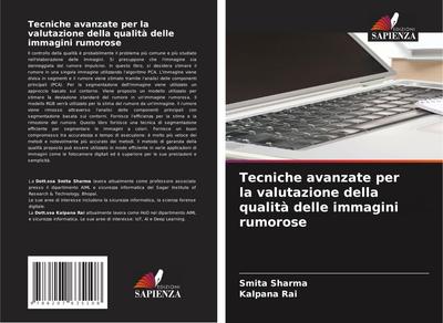Tecniche avanzate per la valutazione della qualità delle immagini rumorose