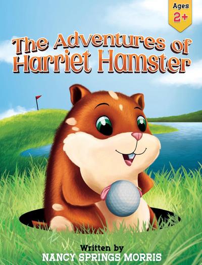The Adventures of Harriet Hamster