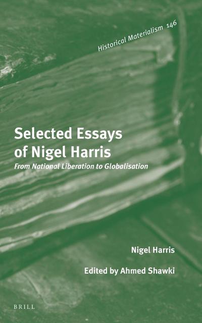 Selected Essays of Nigel Harris