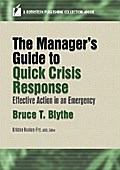 The Manager’s Guide to Quick Crisis Response