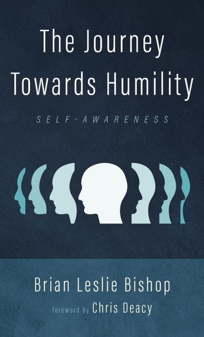 The Journey Towards Humility