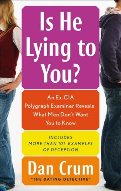 IS HE LYING TO YOU? - eBook