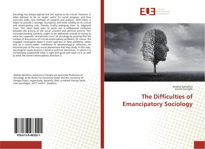 The Difficulties of Emancipatory Sociology