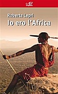 Io ero l’Africa