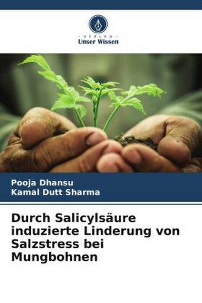 Durch Salicylsäure induzierte Linderung von Salzstress bei Mungbohnen