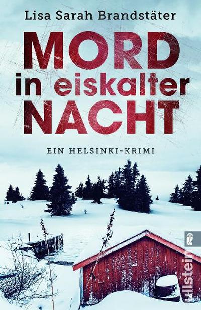Mord in eiskalter Nacht: Ein Helsinki-Krimi | Mörderisches Helsinki (Leena Victor ermittelt, Band 1)