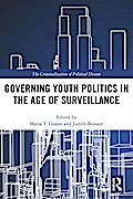 Governing Youth Politics in the Age of Surveillance
