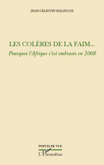 Les colères de la faim...